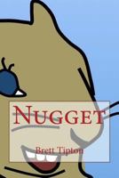 Nugget 1515308332 Book Cover