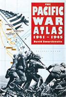 The Pacific War Atlas 1941-1945 0816032866 Book Cover