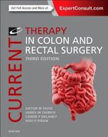 Current Therapy in Colon and Rectal Surgery (Current Therapy) 0323280927 Book Cover