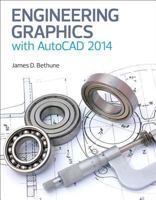 Engineering Graphics with AutoCAD 2014 0133144887 Book Cover