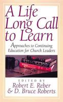 A Lifelong Call to Learn 0687071461 Book Cover