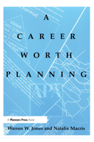A Career Worth Planning 0367092719 Book Cover