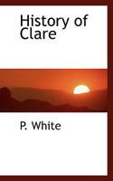 History of Clare 1017340919 Book Cover