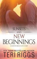Sunsets and New Beginnings 1514129019 Book Cover