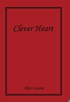 Clever Heart 1796055778 Book Cover