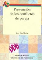 Prevención de los conflictos de pareja (Spanish Edition) 8433017993 Book Cover