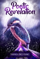 Poetic Revelation 1637603037 Book Cover