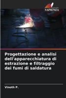 Progettazione e analisi dell'apparecchiatura di estrazione e filtraggio dei fumi di saldatura (Italian Edition) 6207618238 Book Cover