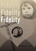 Fidelity Fidelity Fidelity 1452092419 Book Cover