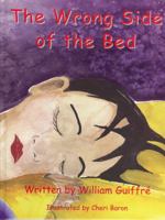 The Wrong Side of the Bed 1931650209 Book Cover