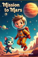 Mission to Mars B0G4W5B6BL Book Cover