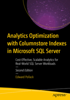 Analytics Optimization with Columnstore Indexes in Microsoft SQL Server: Optimizing OLAP Workloads B0GKV1BFC3 Book Cover
