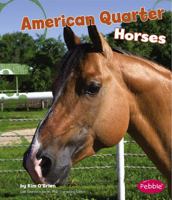 American Quarter Horses 1429622326 Book Cover