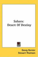Sahara Desert of Destiny 0548389403 Book Cover