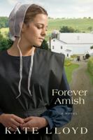 Forever Amish 0781408741 Book Cover