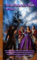 For the loving of a pirate - Standard Edition 1069837008 Book Cover