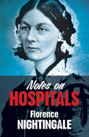 Notes On Hospitals 048679458X Book Cover