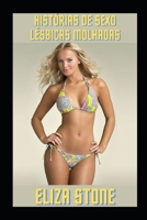 Histórias de sexo lésbicas molhadas B09TZM8613 Book Cover