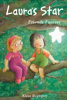 Laura's Star: Friends Forever 1848951124 Book Cover