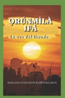 Ọ̀rúnmìlà ifá: La voz del mundo B0CVQR3QW9 Book Cover