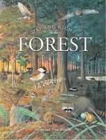 Day and Night in the Forest 084370943X Book Cover