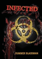 Highschool Horror: Infected 1914071565 Book Cover