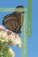 The Divine Human Butterfly Song: A Transformational Journey Journal For Evolutionary Leaders 1081922400 Book Cover