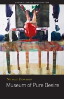 Museum of Pure Desire 6026978828 Book Cover