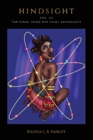 Hindsight Vol. III: The Warrior Edition 0578813378 Book Cover