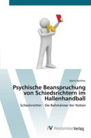 Psychische Beanspruchung von Schiedsrichtern im Hallenhandball 3639399307 Book Cover