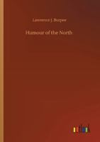 Humour of the North 1356013147 Book Cover