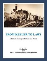 From Keeler to Laws: A Historic Journey in Pictures and Words 1977914772 Book Cover