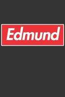 Edmund: Edmund Planner Calendar Notebook Journal, Personal Named Firstname Or Surname For Someone Called Edmund For Christmas Or Birthdays This Makes The Perfect Personolised Custom Name Gift For Edmu 1704404037 Book Cover