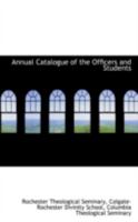 Annual Catalogue of the Officers and Students 0559729111 Book Cover