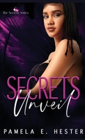 Secrets Unveil : The Secrets Series: Book 1 1737388510 Book Cover