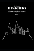 Dracula The Graphic Novel Volume 3 B0C6WD63M7 Book Cover