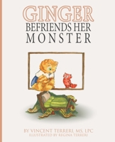 Ginger Befriends Her Monster B0CRGS2GXP Book Cover