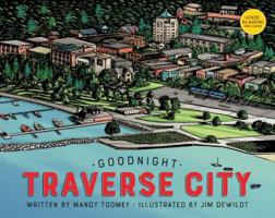 Goodnight Traverse City 0998522279 Book Cover
