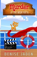 Murder at the Wrap Party 1989218873 Book Cover