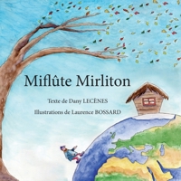 Miflûte Mirliton (French Edition) 2810628904 Book Cover