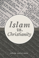 Islam vs Christianity B0882KF8DL Book Cover