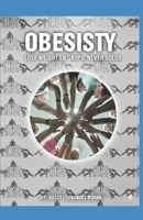 OBESITY: LOSE WEIGHT IN A GROUP, NEVER ALONE B0FW6KWYG2 Book Cover