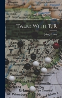 Talks with T. R 0530089327 Book Cover