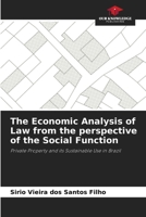 The Economic Analysis of Law from the perspective of the Social Function 6207714105 Book Cover