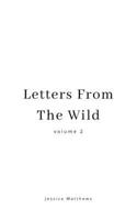 Letters From The Wild Volume 2 1764584627 Book Cover