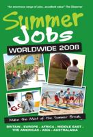 Summer Jobs Abroad 2008 (Summer Jobs Abroad) 1854583875 Book Cover
