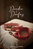 The Tail of Deedee & Doofus B0FLGPN47V Book Cover