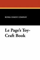 Le Page's Toy-Craft Book 1434412911 Book Cover