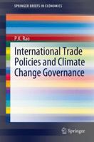 International Trade Policies and Climate Change Governance 3642252516 Book Cover