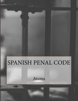 Spanish Criminal Code 1979028893 Book Cover